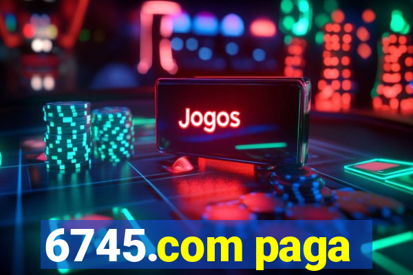 6745.com paga